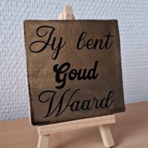 Tegeltje | Jij bent goud waard