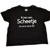Shirt – Ik ben een scheetje Shirt - Ik ben een scheetje